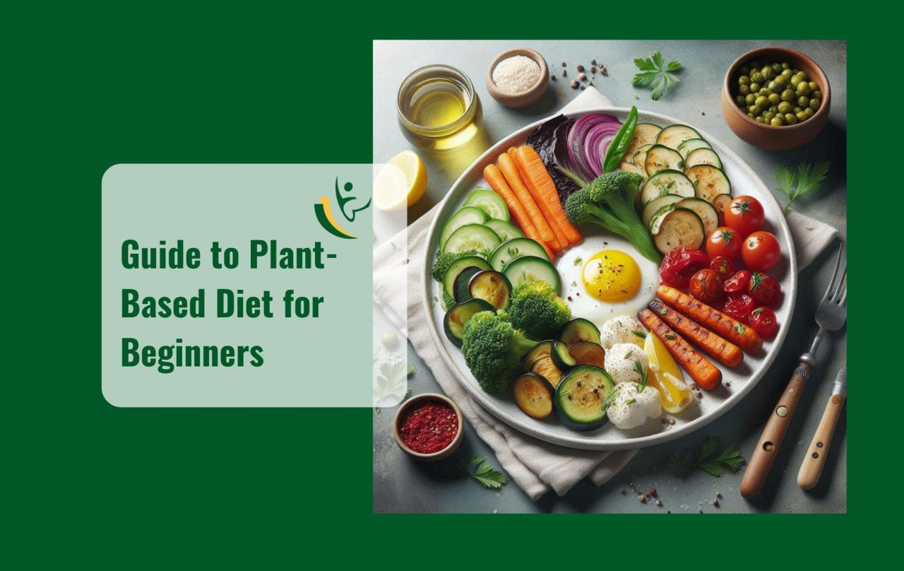 Ultimate guide to plant-based lifestyle
